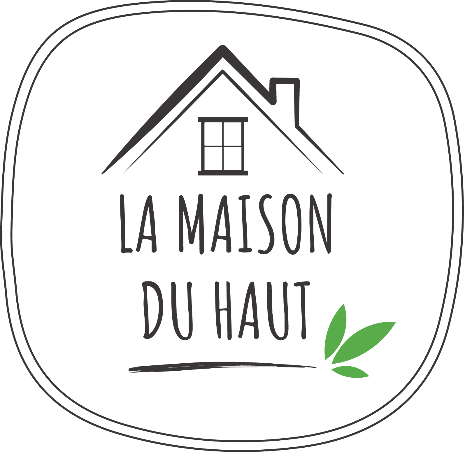 La Maison du Haut